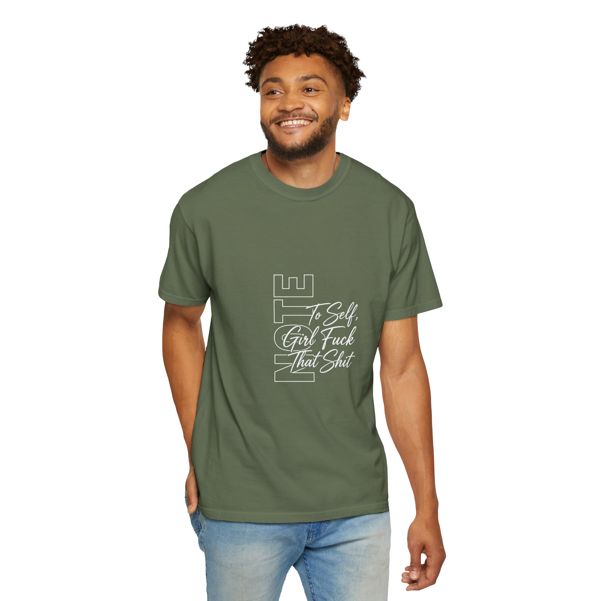 T-Shirt — 'To Self, Girl F*** That Sh!t' Typography Tee (Empowerment, Bold Statement) - Image 15