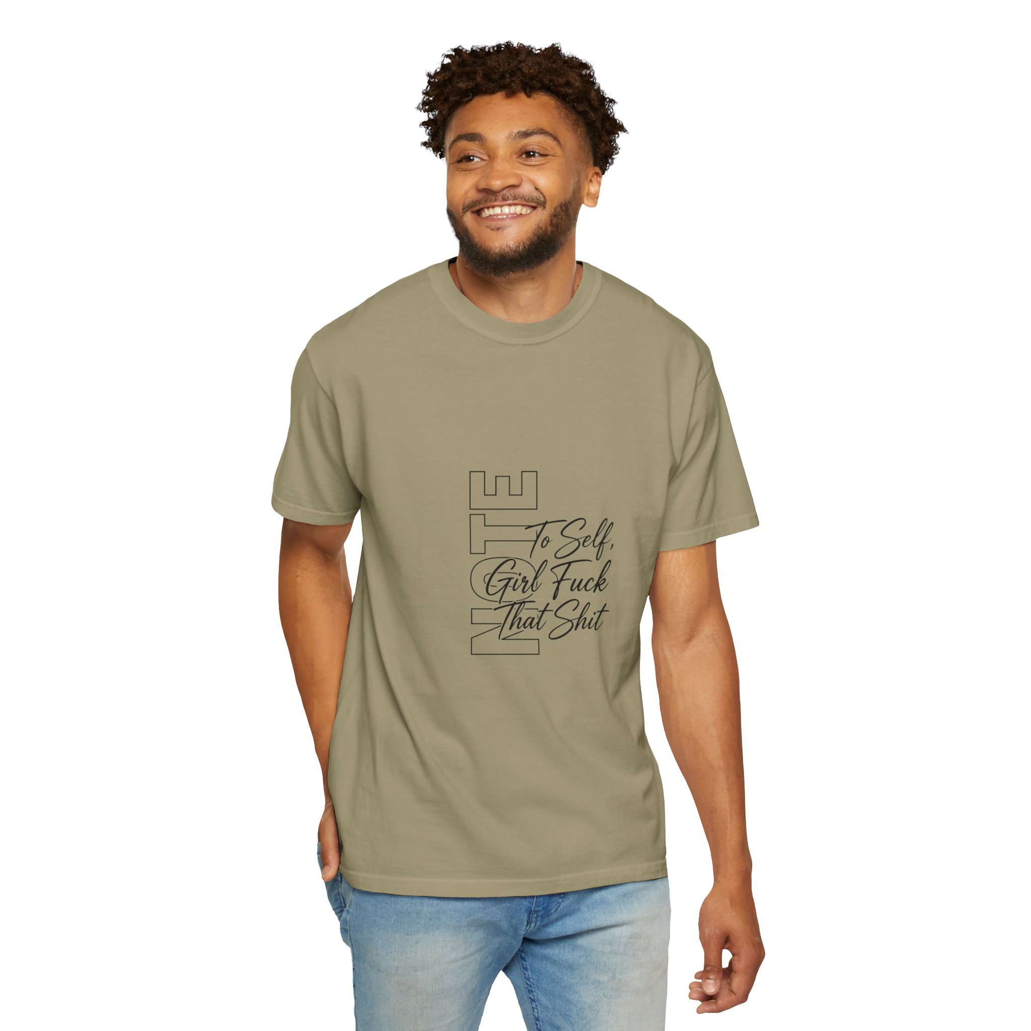 Graphic T-Shirt — "To Self, Girl Fuck That Shit" Minimal Script Design - Image 11