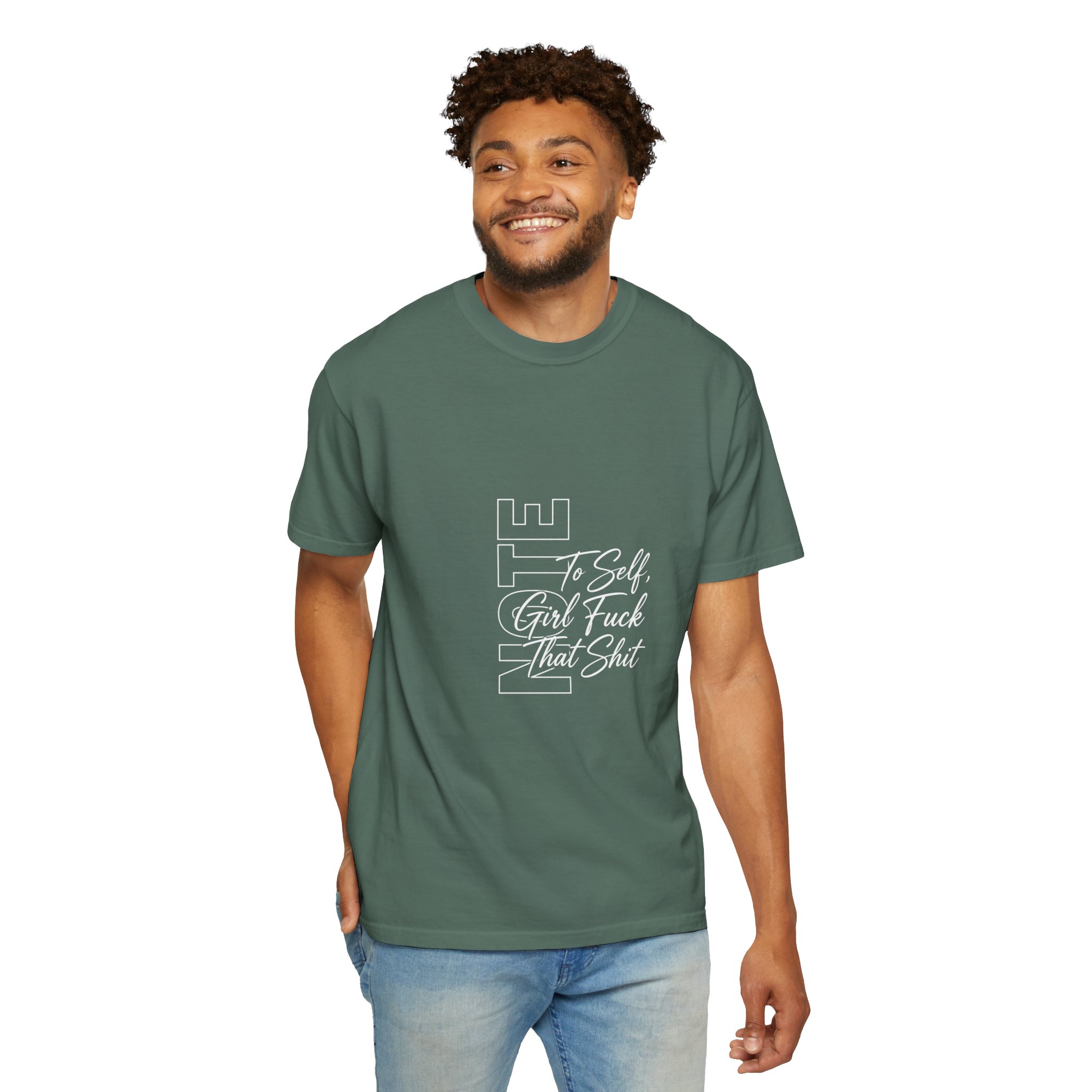T-Shirt — 'To Self, Girl F*** That Sh!t' Typography Tee (Empowerment, Bold Statement) - Image 4