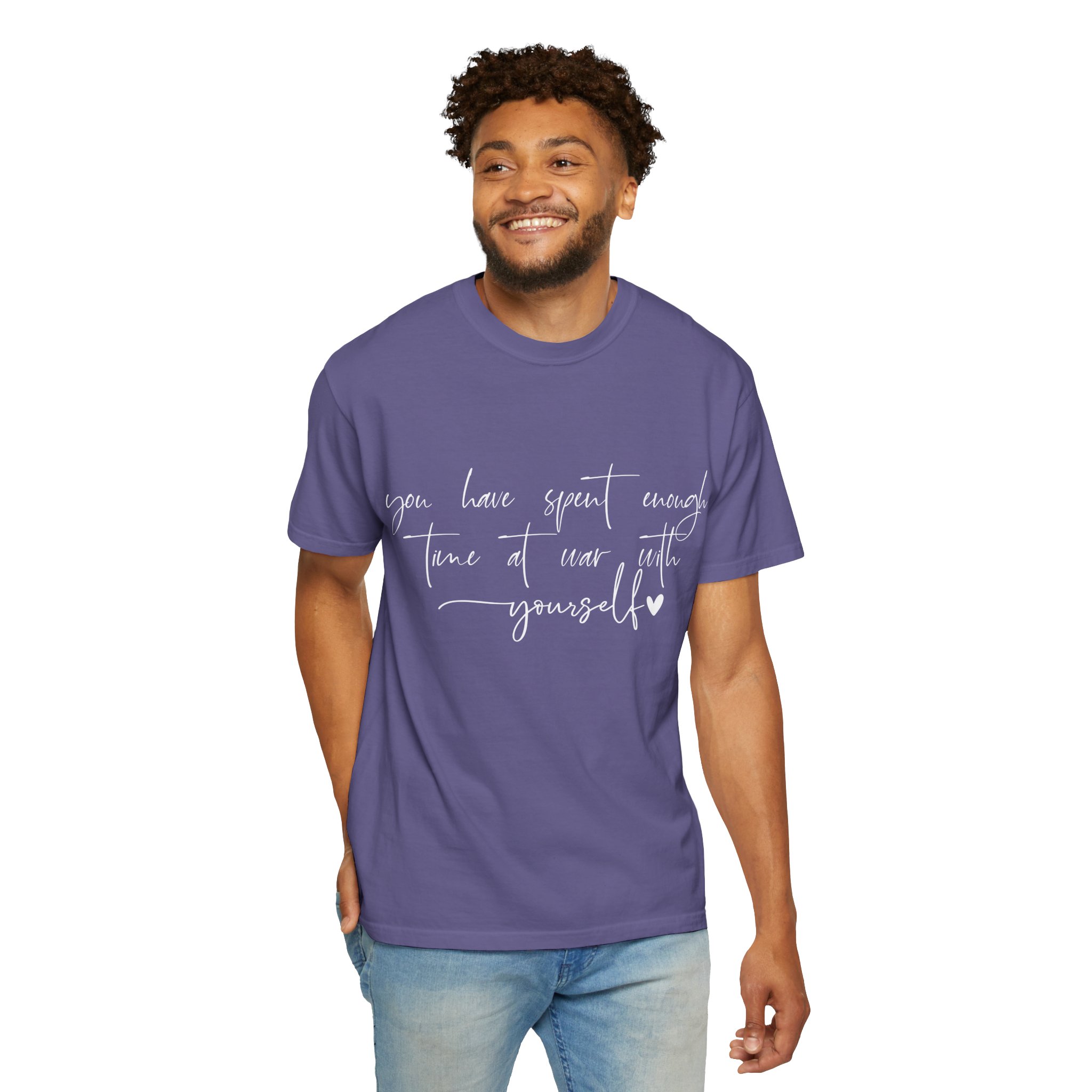 You Have Spent Enough Time at War With Yourself T-Shirt — Mental Health Affirmation Tee - Image 16